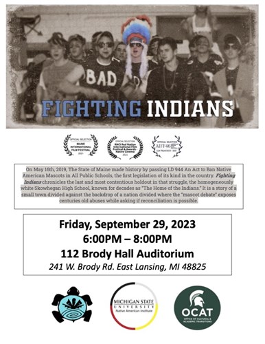 Image from the film "Fighting Indians". Friaday, September 29, 2023, 6-8pm, 112 Brody Hall Auditoriuum, 241 W. Brody Rd. East, East Lansing, MI 48825.
